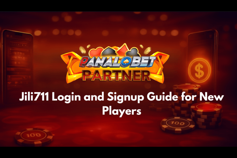 Jili711 Login and Signup Guide for New Players