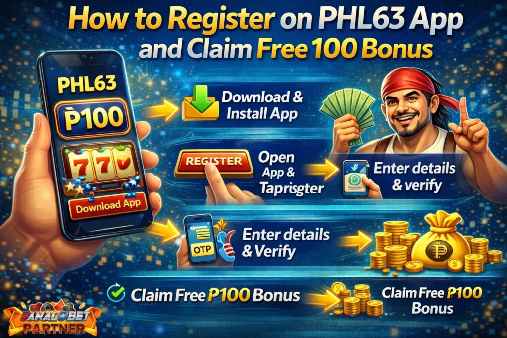 How to Register on PHL63 App and Claim Free 100 Bonus