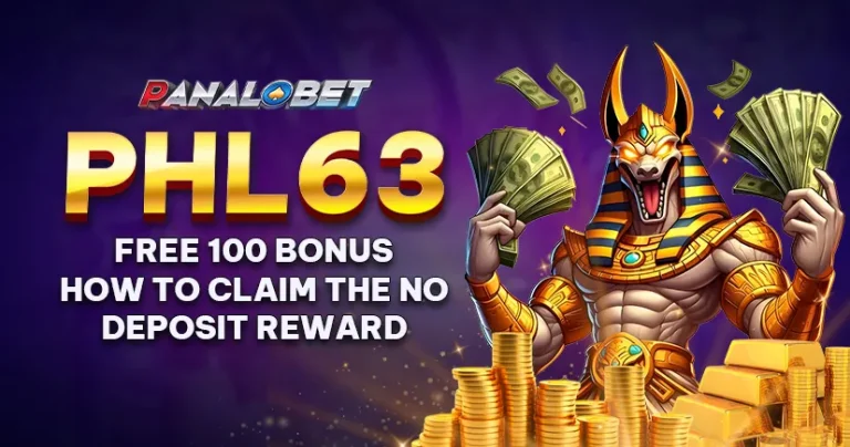 PHL63 Free 100 Bonus – How to Claim the No Deposit Reward