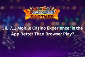 JILI711 Mobile Casino Experience Is the App Better Than Browser Play