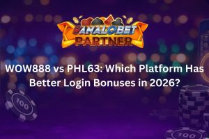 WOW888 vs PHL63 Which Platform Has Better Login Bonuses in 2026